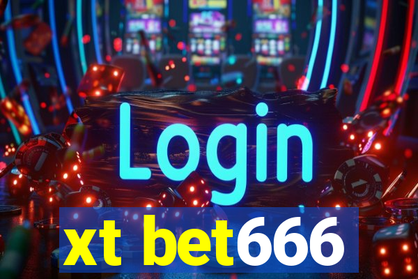 xt bet666