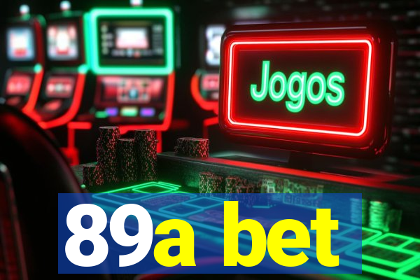 89a bet