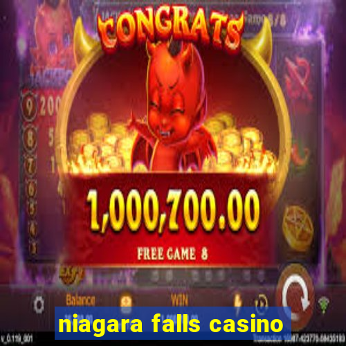 niagara falls casino