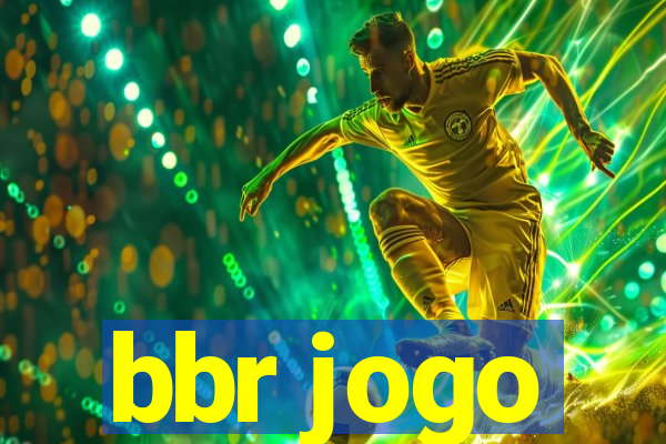 bbr jogo