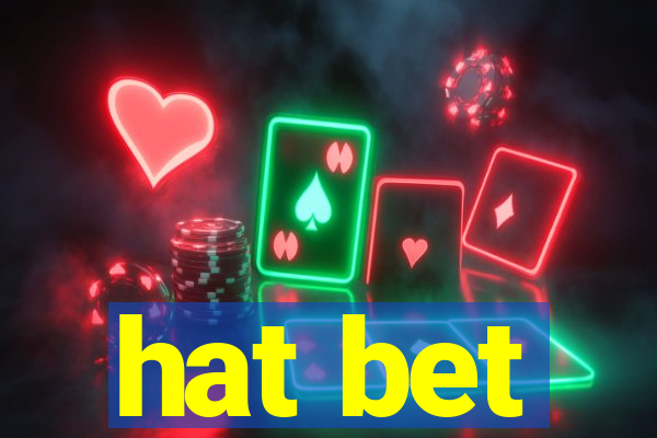 hat bet