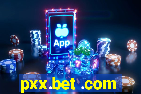 pxx.bet .com