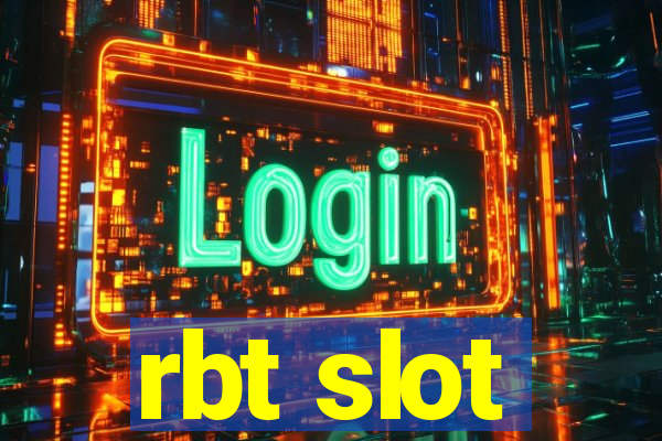 rbt slot