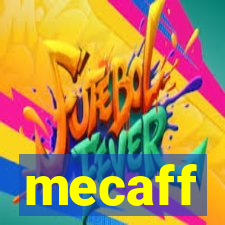 mecaff