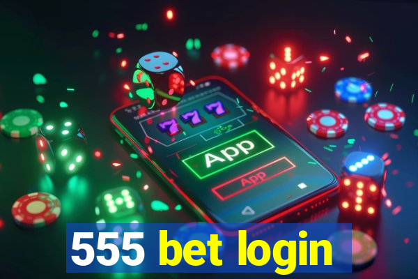 555 bet login