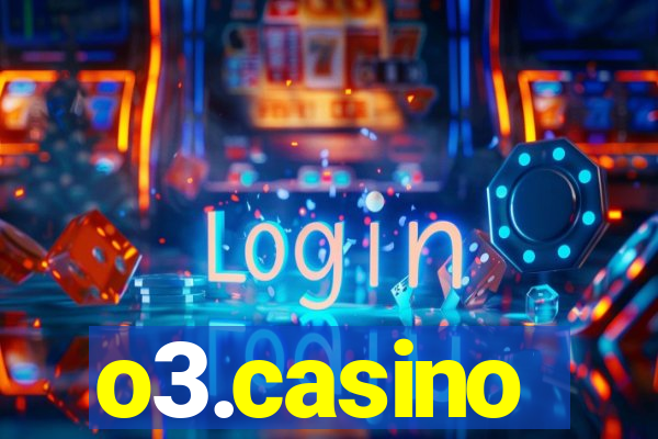 o3.casino