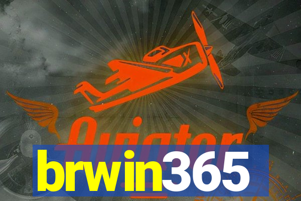 brwin365