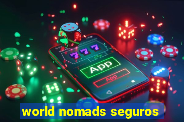 world nomads seguros