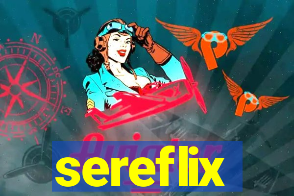 sereflix