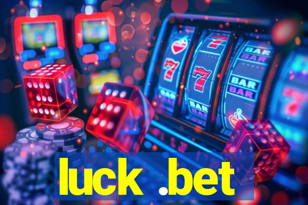 luck .bet