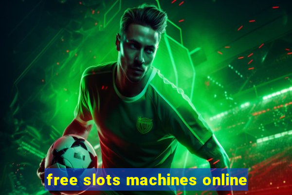 free slots machines online