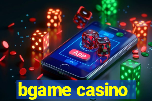 bgame casino