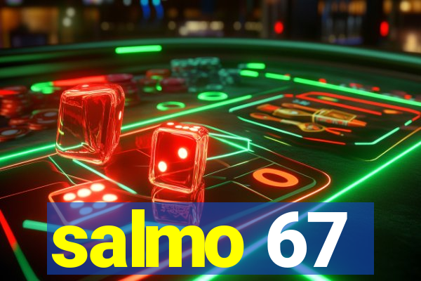 salmo 67