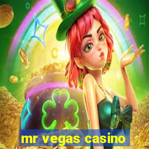 mr vegas casino