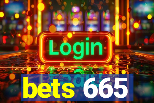 bets 665