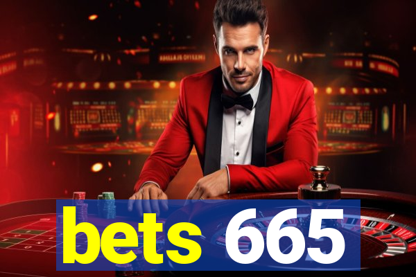 bets 665