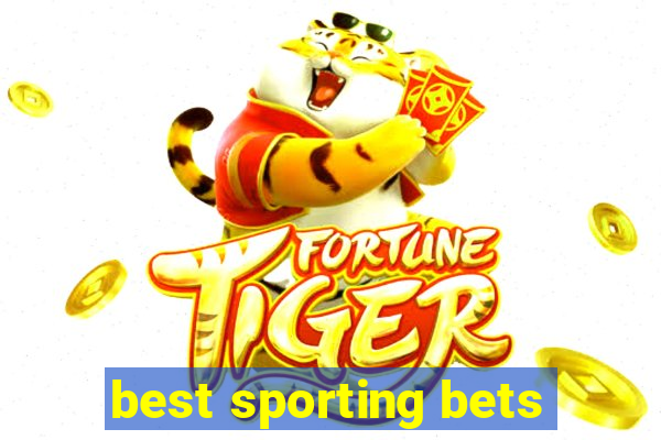 best sporting bets