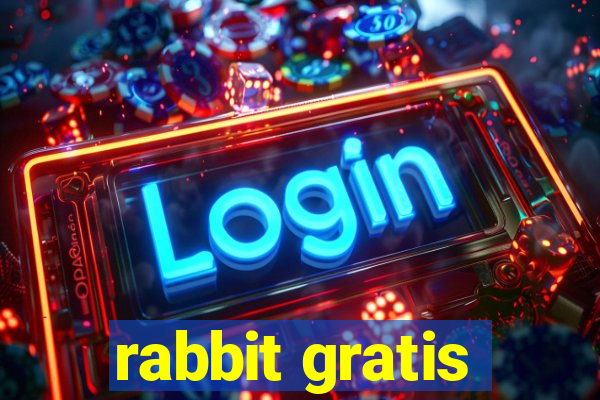 rabbit gratis