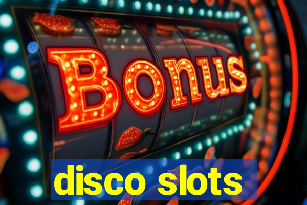 disco slots