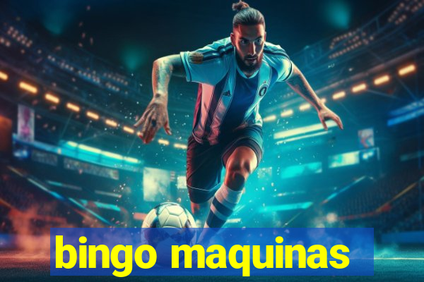 bingo maquinas