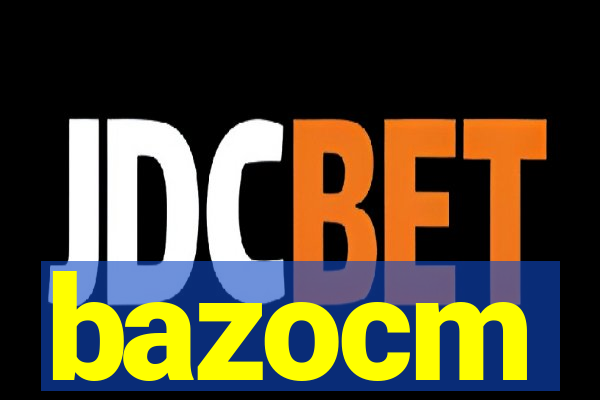 bazocm