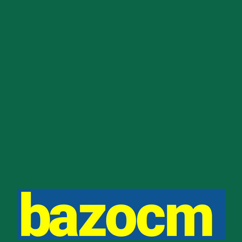 bazocm