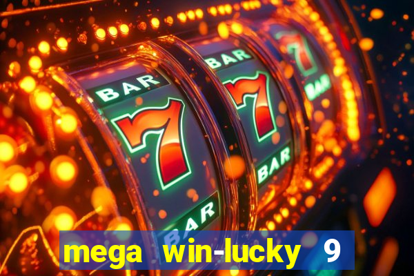 mega win-lucky 9 tongits pusoy