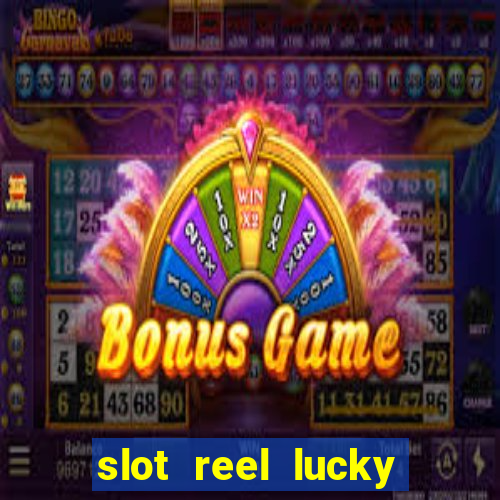 slot reel lucky king megaways