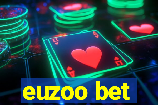 euzoo bet