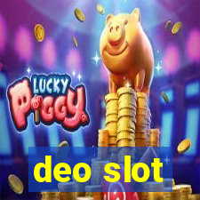 deo slot