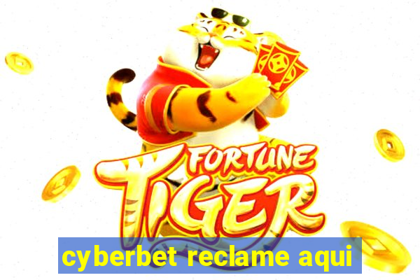 cyberbet reclame aqui