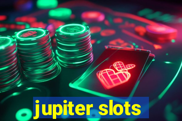 jupiter slots