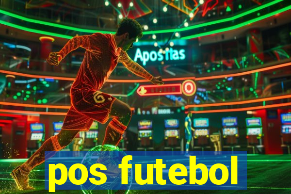 pos futebol