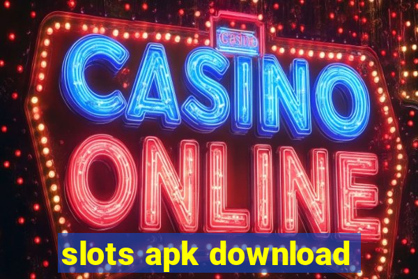 slots apk download