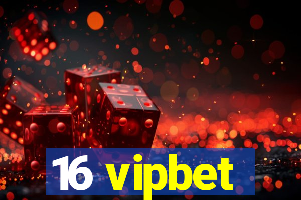 16 vipbet