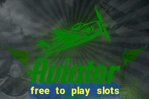 free to play slots online no download