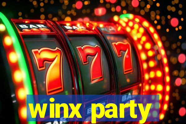 winx party