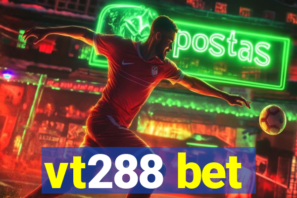 vt288 bet