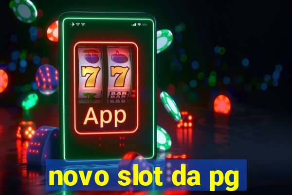 novo slot da pg