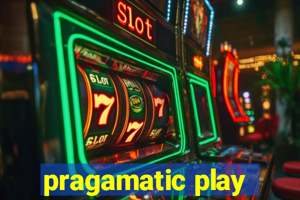 pragamatic play