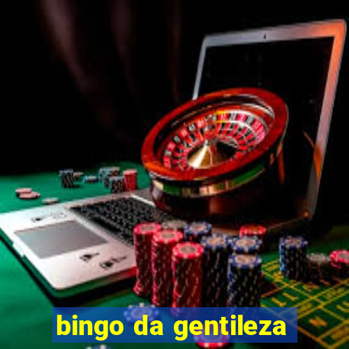 bingo da gentileza