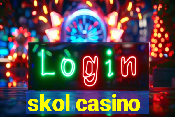 skol casino