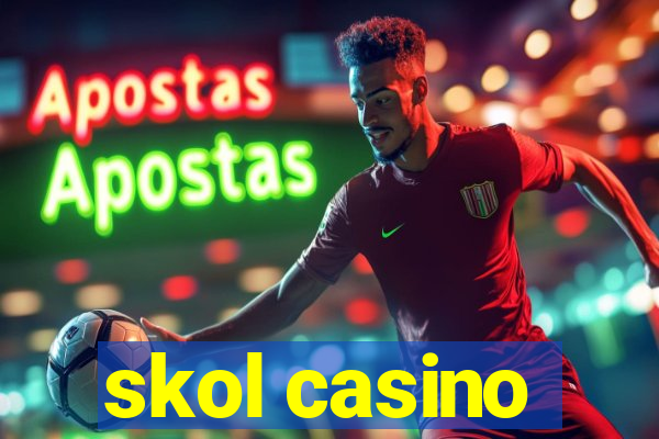 skol casino