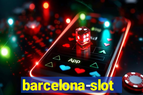 barcelona-slot