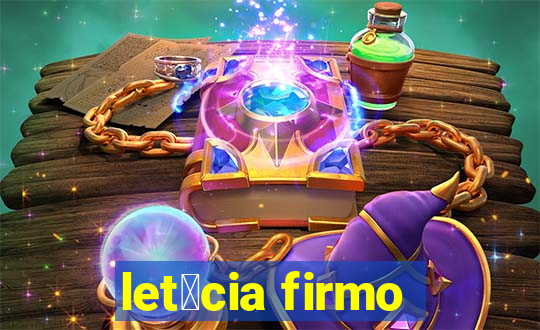 let铆cia firmo