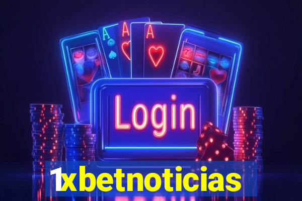 1xbetnoticias