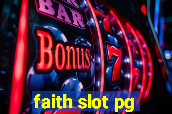 faith slot pg