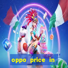 oppo price in nigeria slot