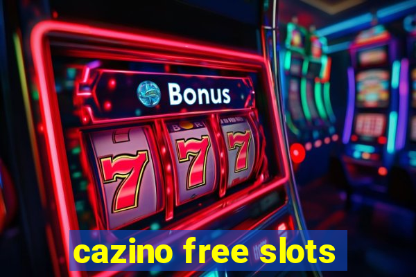 cazino free slots