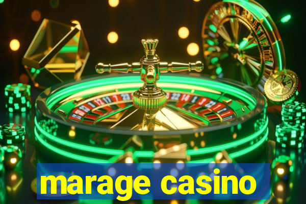 marage casino